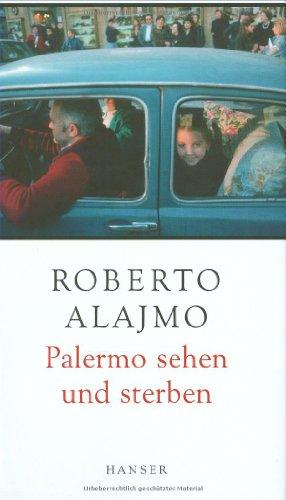 Palermo sehen und sterben