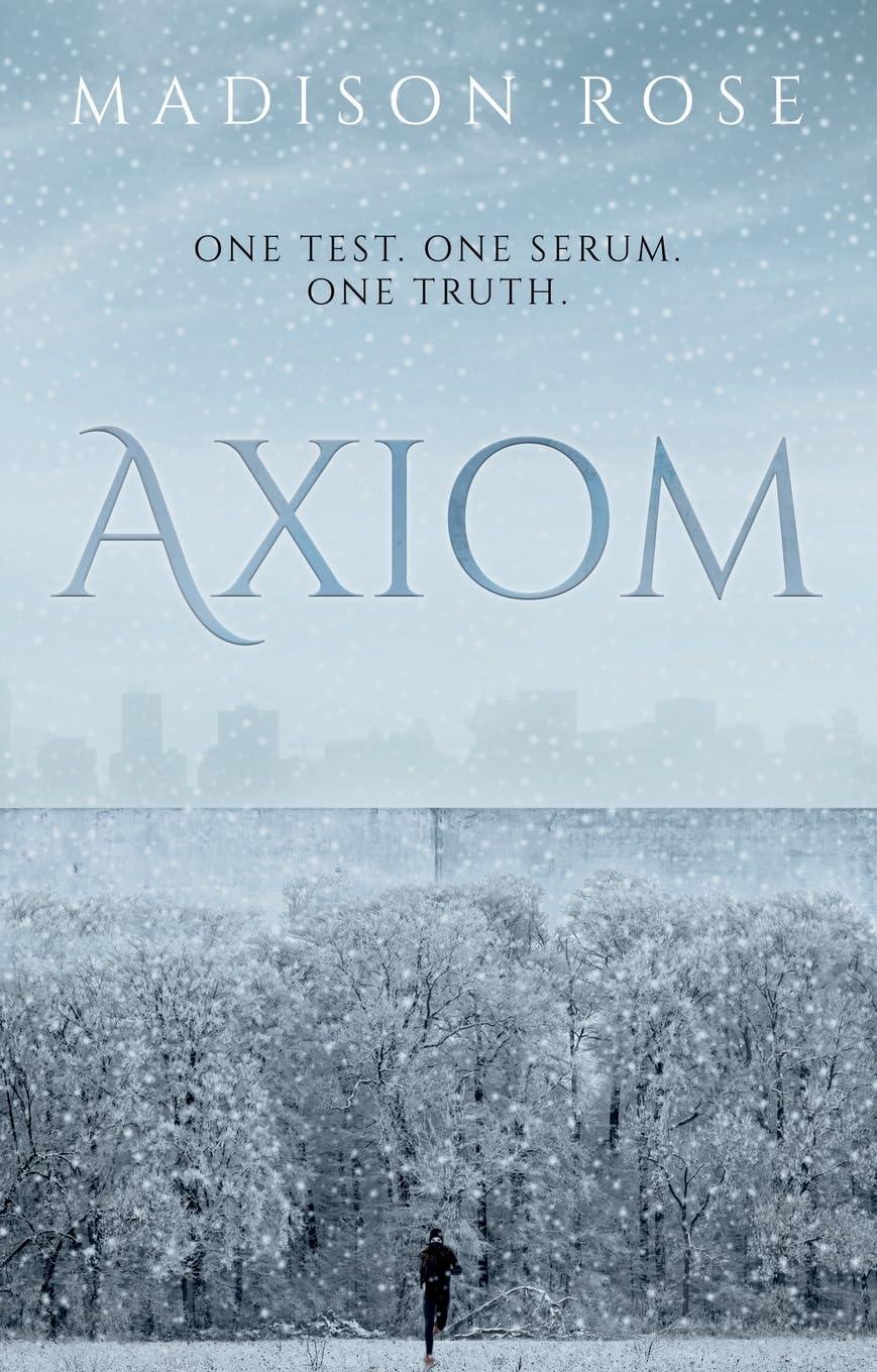 Axiom: One test. One serum. One truth.