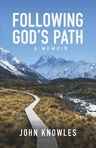 Following God's Path: A Memoir