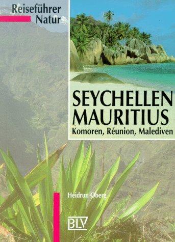 Reiseführer Natur, Seychellen, Mauritius