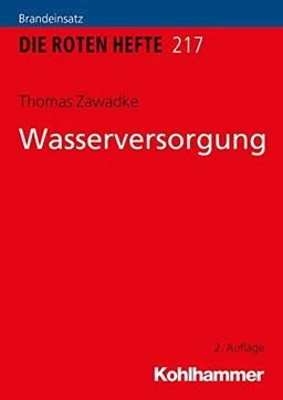 Wasserversorgung (Die Roten Hefte /Ausbildung kompakt, Band 217)