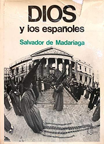 DIOS Y LOS ESPAÑOLES.