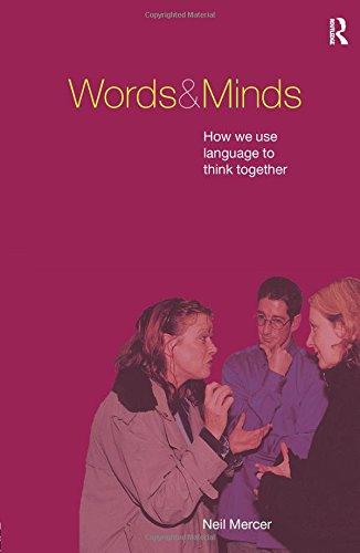 Words and Minds: How We Use Language to Think Together