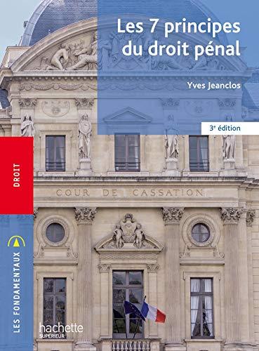 Les 7 principes du droit pénal