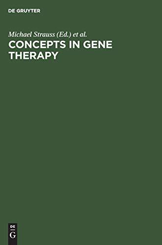 Concepts in Gene Therapy