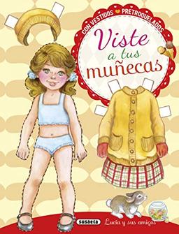 Viste a tus muñecas