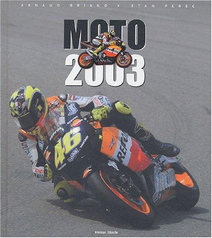 Moto 2003 : bilan