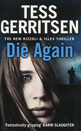 Die Again: (Rizzoli & Isles 11)