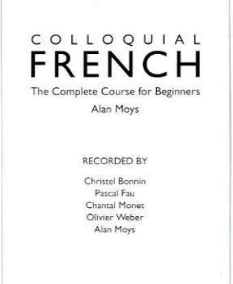 Colloquial French, 2 Cassettes: The Complete Course for Beginners (The Colloquial Series)