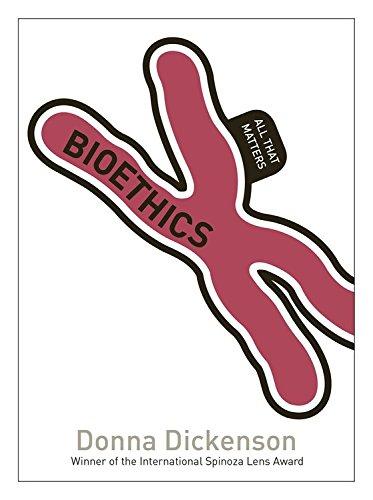 Bioethics (All That Matters)