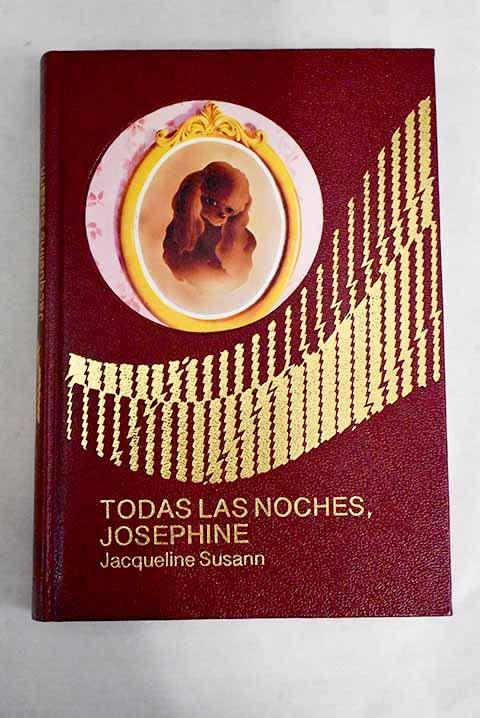 Todas las noches, Josephine