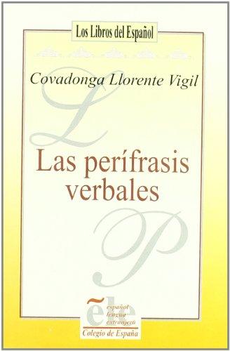 Perifrasis Verbales, Las