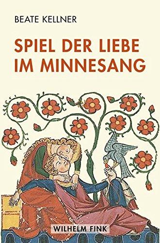 Spiel der Liebe im Minnesang