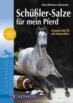 Schüßler-Salze für mein Pferd: Gesund und fit mit Mineralien