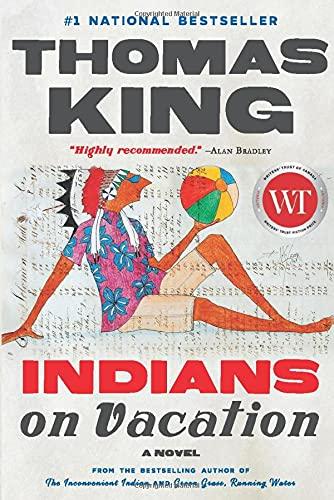 Indians on Vacation: A Novel