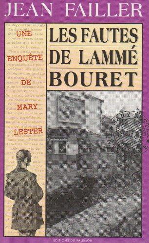 Une enquête de Mary Lester. Vol. 24. Les fautes de Lammé Bouret