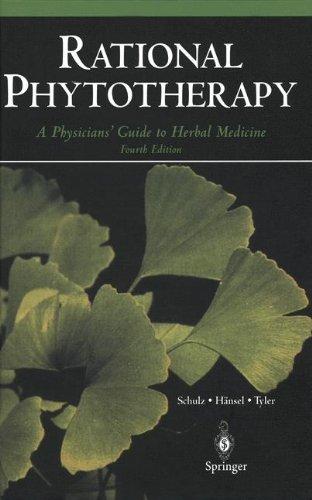 Rational Phytotherapy: A Physicians' Guide to Herbal Medicine