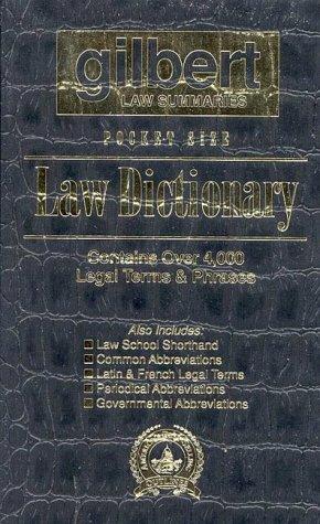 Gilbert Law Summaries Pocket Size Law Dictionary: Black