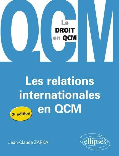 Les relations internationales en QCM