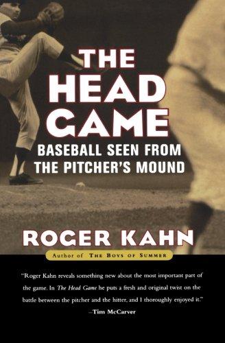 The Head Game: Baseball Seen from the Pitcher's Mound (Harvest Book)