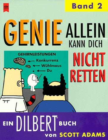 Dilbert. Genie allein kann Dich nicht retten 2.