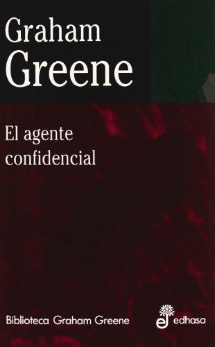 El agente confidencial (Biblioteca Graham Greene)