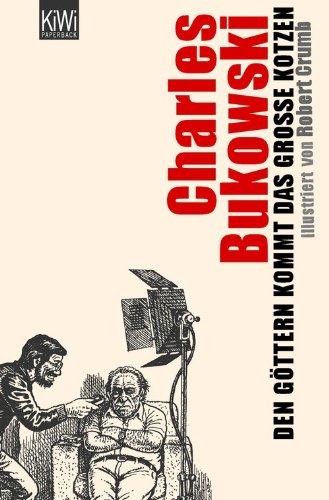 Den Göttern kommt das große Kotzen: Illustriert von Robert Crumb