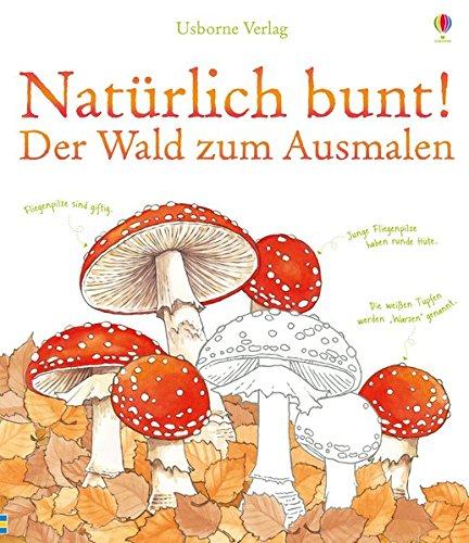 Natürlich bunt! Der Wald zum Ausmalen