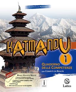 Katmandu. Quaderno delle competenze. Per la Scuola media. Ediz. per la scuola (Vol. 1)