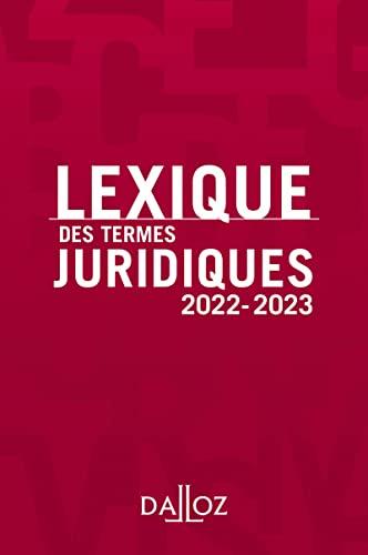 Lexique des termes juridiques : 2022-2023