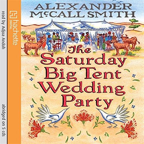 Saturday Big Tent Wedding Party (The No. 1 Ladies' Detective Agency)