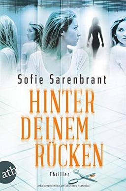 Hinter deinem Rücken: Thriller