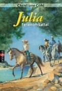 Julia. Ferien im Sattel.