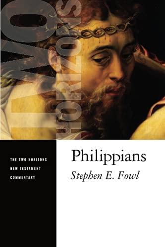 Philippians (The Two Horizons New Testament Commentary)