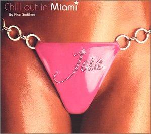 Joia-Chill Out In Miami