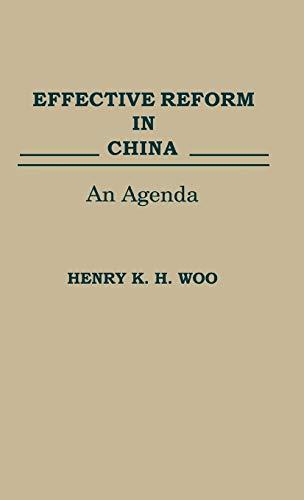 Effective Reform in China: An Agenda