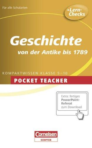 Pocket Teacher - Sekundarstufe I: Geschichte: Von der Antike bis 1789