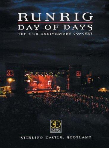 Runrig - Day of Days: The 30th Anniversary Concert