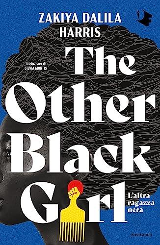 The other black girl. L'altra ragazza nera (Oscar fantastica)