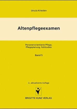 Altenpflege, Pflegeplanungen, Fallbeispiele