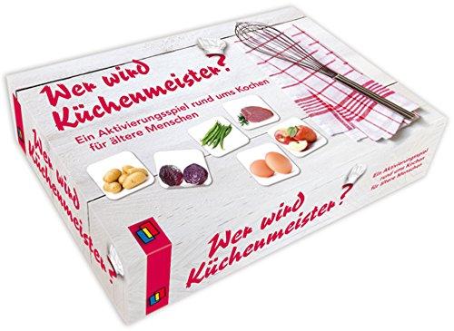 Wer wird Küchenmeister?: Ein Aktivierungsspiel rund ums Kochen für ältere Menschen