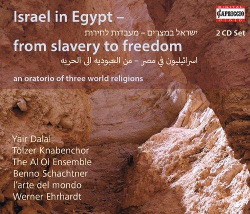 Israel in Egypt - From Slavery to Freedom