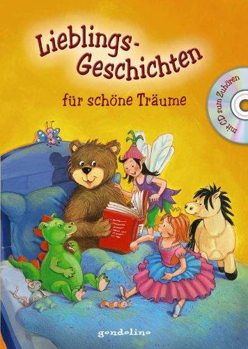 Lieblingsgeschichten für schöne Träume