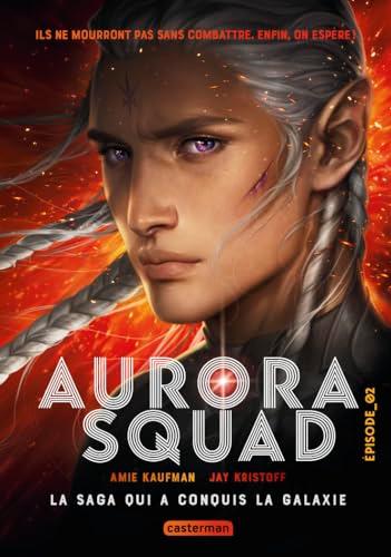 Aurora squad. Vol. 2