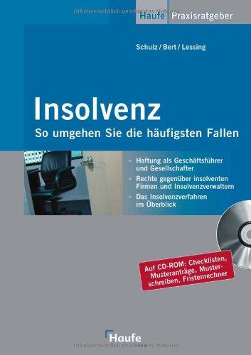 Insolvenz: So umgehen Sie die häufigsten Fallen