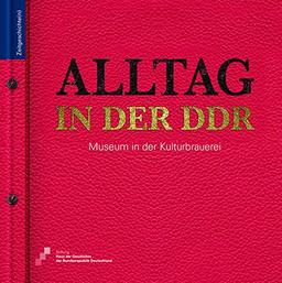 Alltag in der DDR: Museum in der Kulturbrauerei