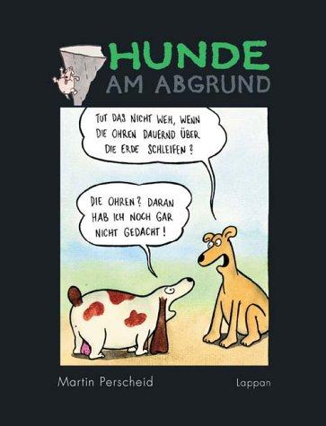 Hunde am Abgrund