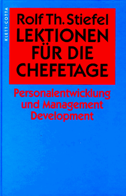 Lektionen für die Chefetage. Personalentwicklung und Management Development