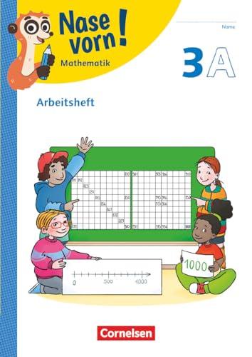 Nase vorn! - Lehrwerk für Mathematik - Ausgabe 2023 - 3. Schuljahr: Arbeitsheft - Teil A und B - Mit digitalen Medien