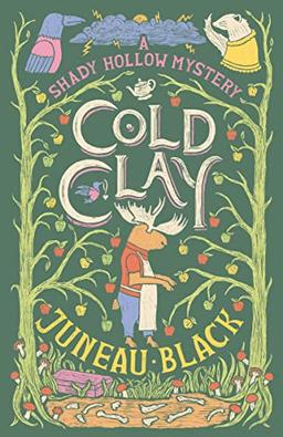 Cold Clay (A Shady Hollow Mystery, Band 2)